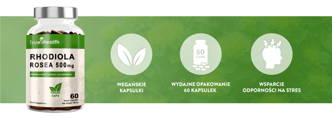 infografika produkt Różeniec górski True Health kluczowe cechy